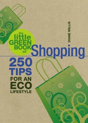 The Little Green Book of Shopping - Diane Millis