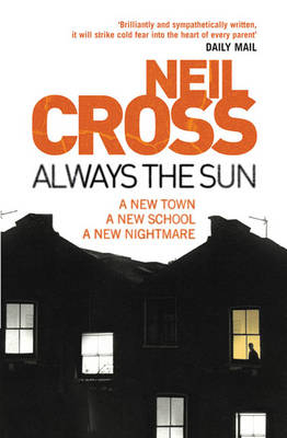 Always the Sun - Neil Cross