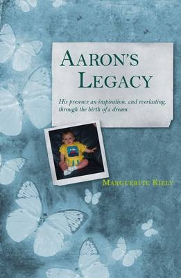 Aaron'S Legacy - Marguerite Kiely