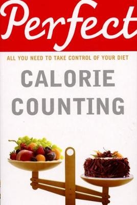 Perfect Calorie Counting - Kate Santon