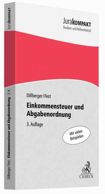 Einkommensteuer und Abgabenordnung - Emanuel Dillberger, Timo Fest