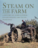 Steam on the Farm - Jonathan Brown