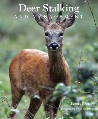 Deer Stalking and Management - Lewis Potter