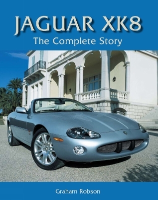 Jaguar XK8 - Graham Robson