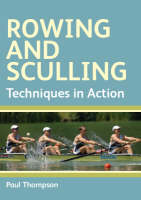 Rowing and Sculling - Paul Thompson