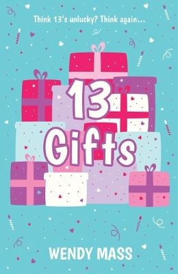13 Gifts - Wendy Mass
