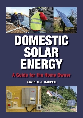 Domestic Solar Energy - Gavin D J Harper