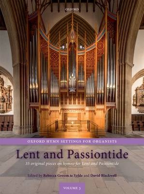 Oxford Hymn Settings for Organists: Lent and Passiontide - 