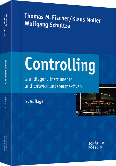 Controlling - Thomas M. Fischer, Klaus Möller, Wolfgang Schultze