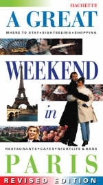 A Great Weekend in Paris - Catherine Synave