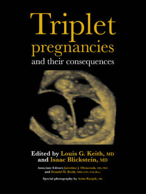 Triplet Pregnancies and their Consequences - 
