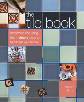 The Tile Book - Marion Elliot