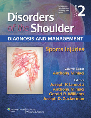 Disorders of the Shoulder: Sports Injuries -  Anthony Miniaci