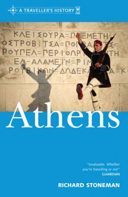 A Traveller's History of Athens - Richard Stoneman