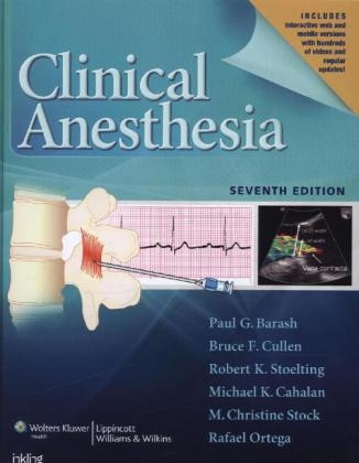 Clinical Anesthesia, 7e: Ebook without Multimedia -  Paul Barash,  Michael Cahalan,  Bruce F. Cullen,  Rafael Ortega,  M. Christine Stock,  Robert K. Stoelting