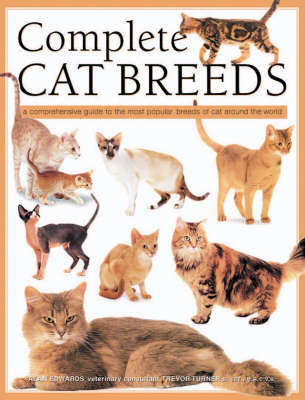 Complete Cat Breeds - Alan Edwards