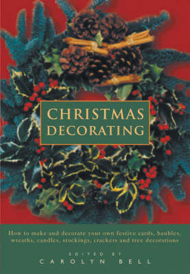 Christmas Decorating - Carolyn Bell