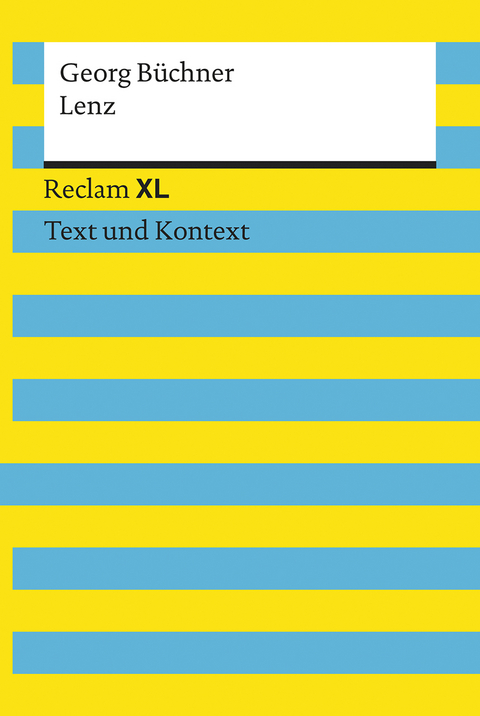 Lenz. Textausgabe mit Kommentar und Materialien - Georg Büchner