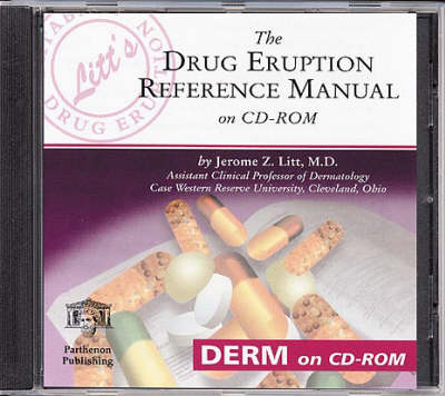 Drug Eruption Reference Manual on CD-ROM 2001 - Jerome Z. Litt