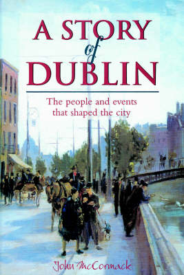 A Story of Dublin - John McCormack