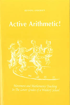 Active Arithmetic! - Henning Anderson