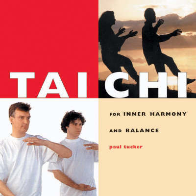 Tai Chi - Paul Tucker