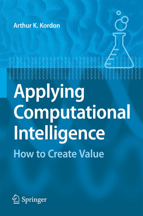 Applying Computational Intelligence - Arthur Kordon