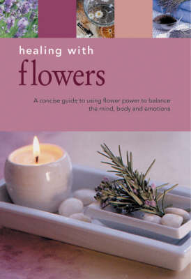 Healing with Flowers - Jessica Houdret