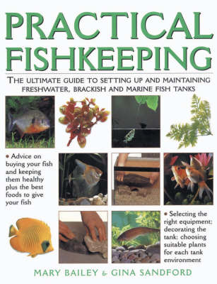 Complete Fishkeeper - Mary Bailey, Gina Sandford