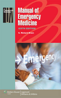 Manual of Emergency Medicine -  G. Richard Braen