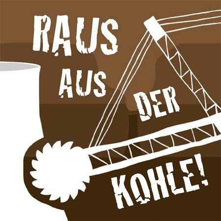 Raus aus der Kohle!