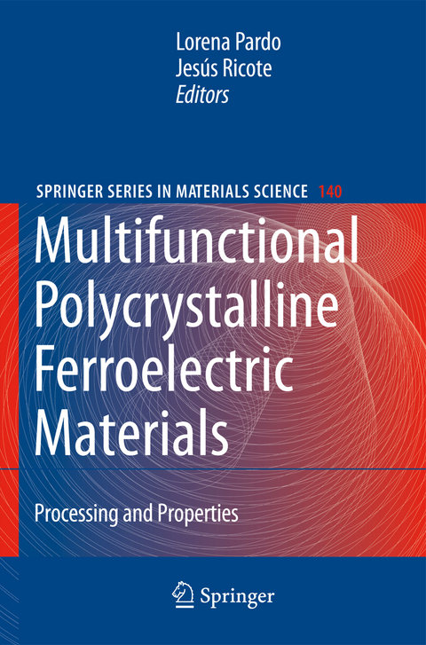 Multifunctional Polycrystalline Ferroelectric Materials - 