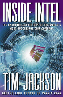Inside Intel (Text Only) -  Tim Jackson