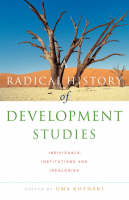 A Radical History of Development Studies - 