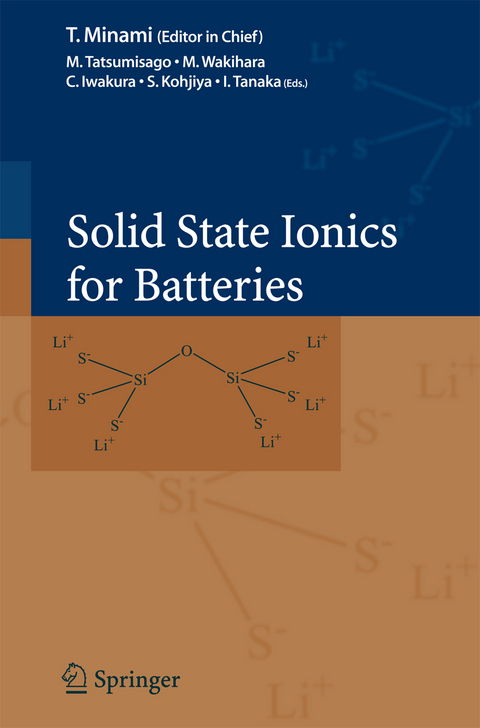 Solid State Ionics for Batteries - 