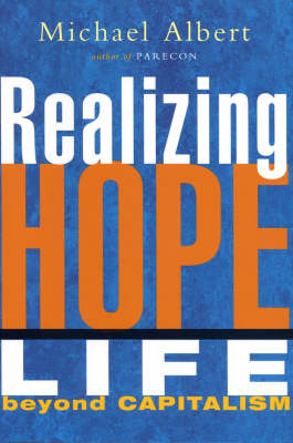 Realizing Hope - Michael Albert