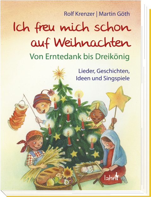 Ich freu mich schon auf Weihnachten - Rolf Krenzer, Martin Göth