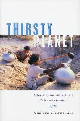 Thirsty Planet - Constance Elizabeth Hunt