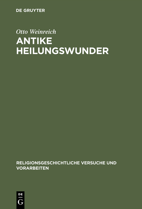 Antike Heilungswunder - Otto Weinreich