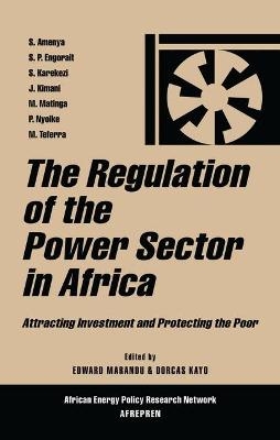 The Regulation of the Power Sector in Africa - 