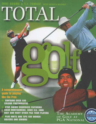PGA National Total Golf - Professor Mike D. Adams, T.J. Tomasi, Kathryn Maloney,  TOMASI