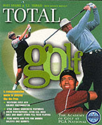 Total Golf - Professor Mike D. Adams, T.J. Tomasi