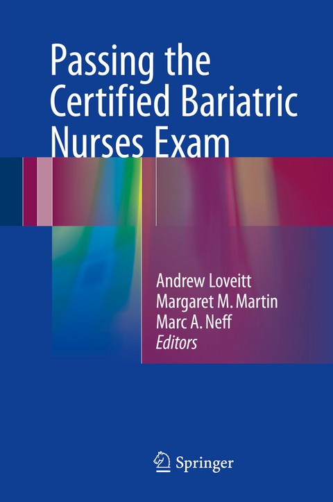 Passing the Certified Bariatric Nurses Exam - 