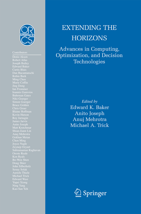 Extending the Horizons: Advances in Computing, Optimization, and Decision Technologies - 