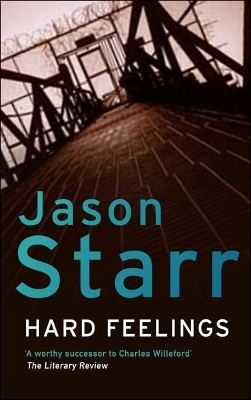 Hard Feelings - Jason Starr