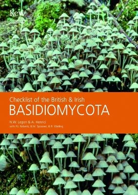 Checklist of the British and Irish Basidiomycota - G. E. Wickens, N. W. Legon, A. Henrici, P. J. Roberts, B. M. Spooner