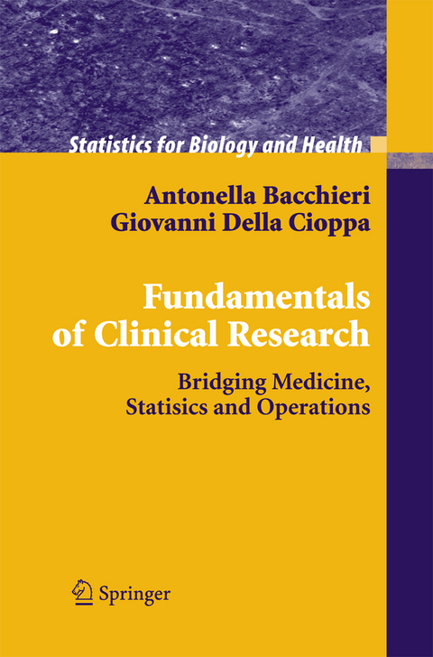 Fundamentals of Clinical Research - Antonella Bacchieri, Giovanni Della Cioppa