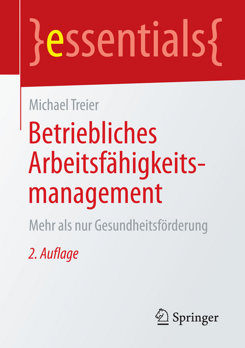 Betriebliches Arbeitsfähigkeitsmanagement - Michael Treier