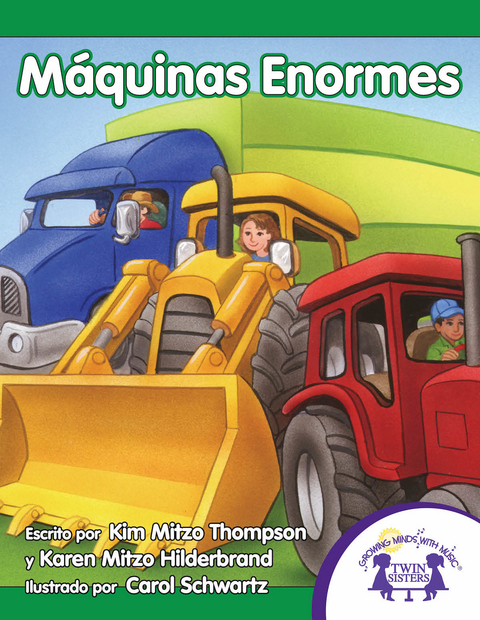 Máquinas Enormes -  Karen Mitzo Hilderbrand,  Kim Mitzo Thompson