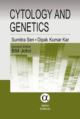 Cytology and Genetics - S. Sen, D.K. Kar, B.M. Johri